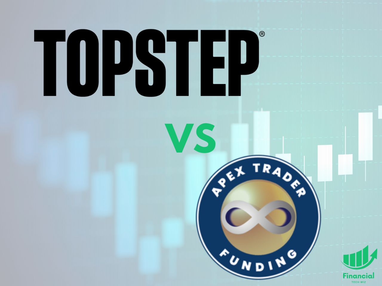 apex trader funding vs topstep trade